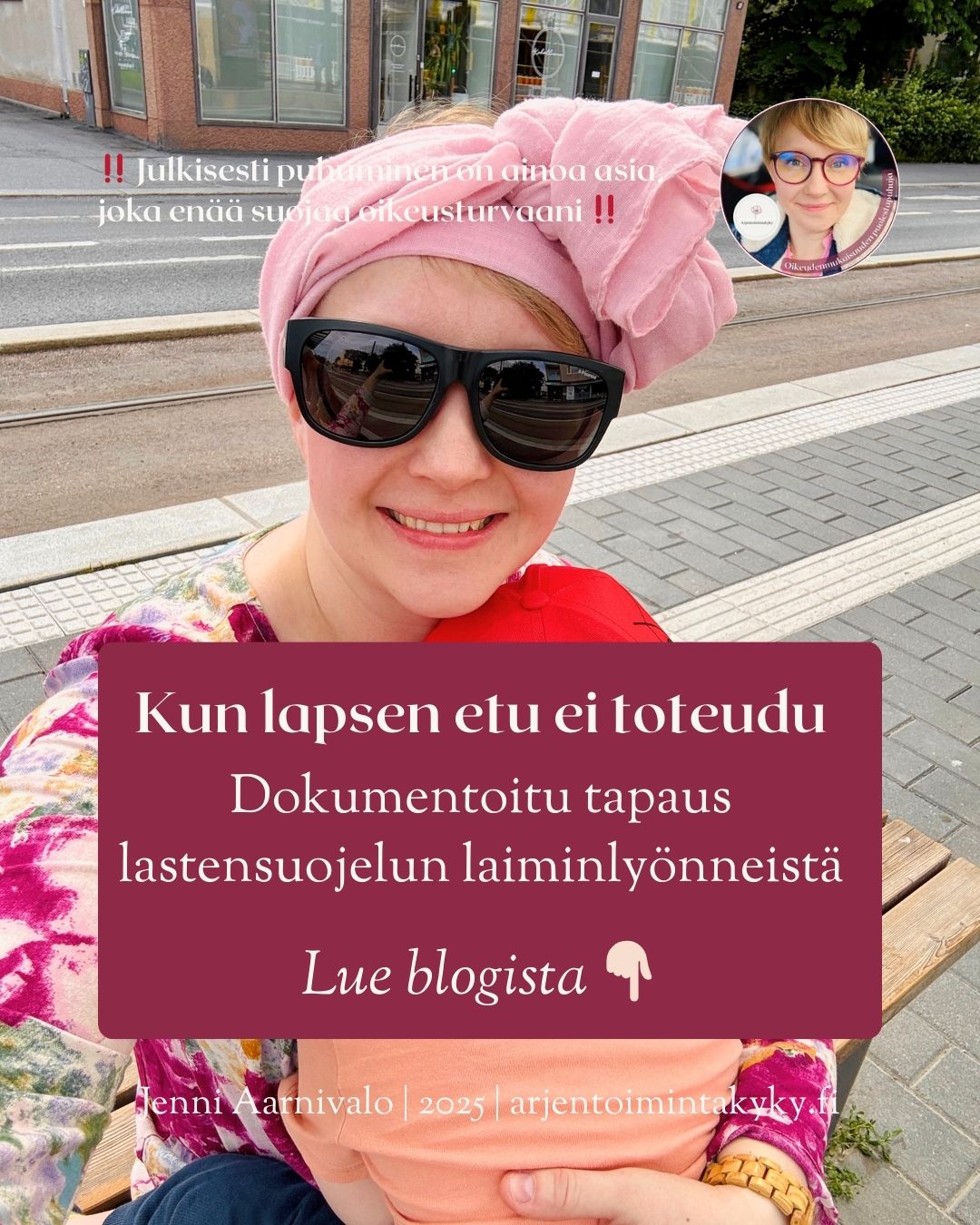 Kun viranomaisen virhettä ei korjata – OSA 1: Vakavat lastensuojelun laiminlyönnit (dokumentoitu tapaus)