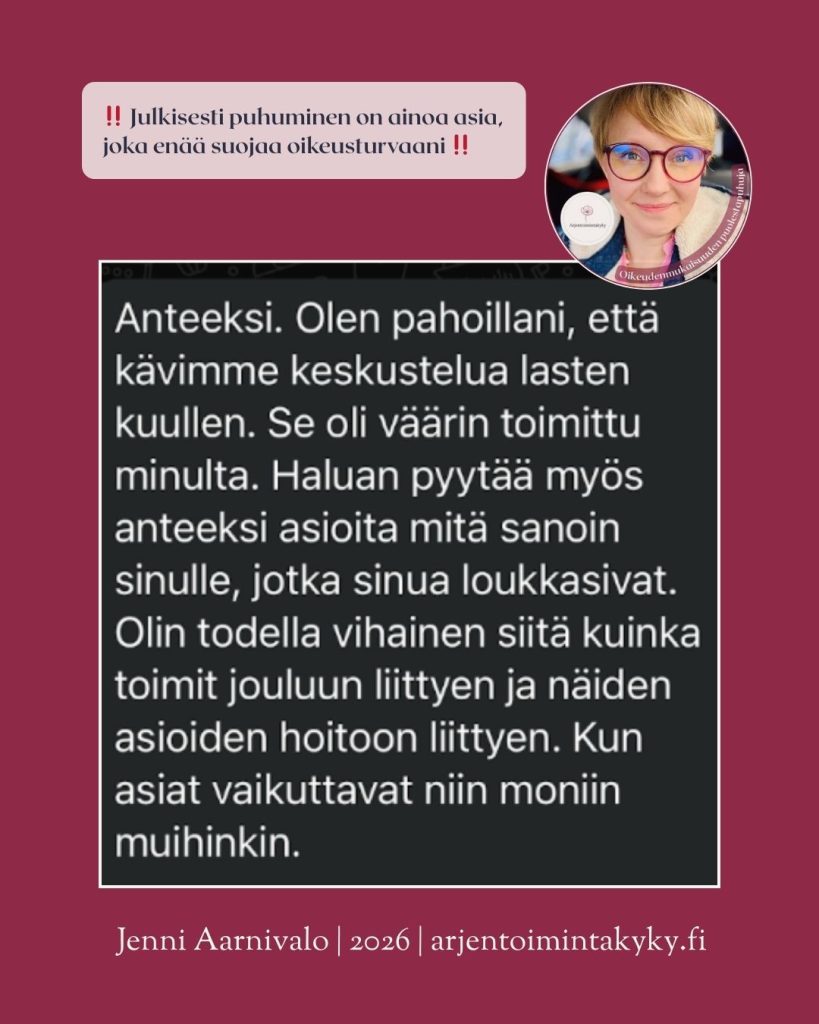 Anteeksipyyntö viestissä ja myöhempi väkivallan kiistäminen samassa tapahtumaketjussa