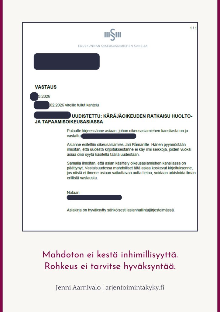 Eduskunnan oikeusasiamiehen vastaus, jossa todetaan että tulevat kirjoitukset voidaan arkistoida ilman erillistä vastausta