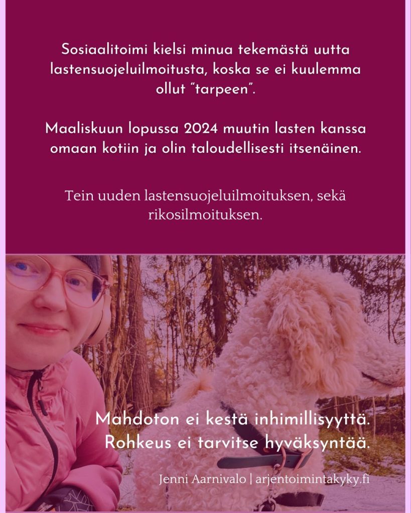 Taloudellisen itsenäisyyden saamisen jälkeen, Aarnivalo teki uuden lastensuojeluilmoituksen ja rikosilmoituksen.